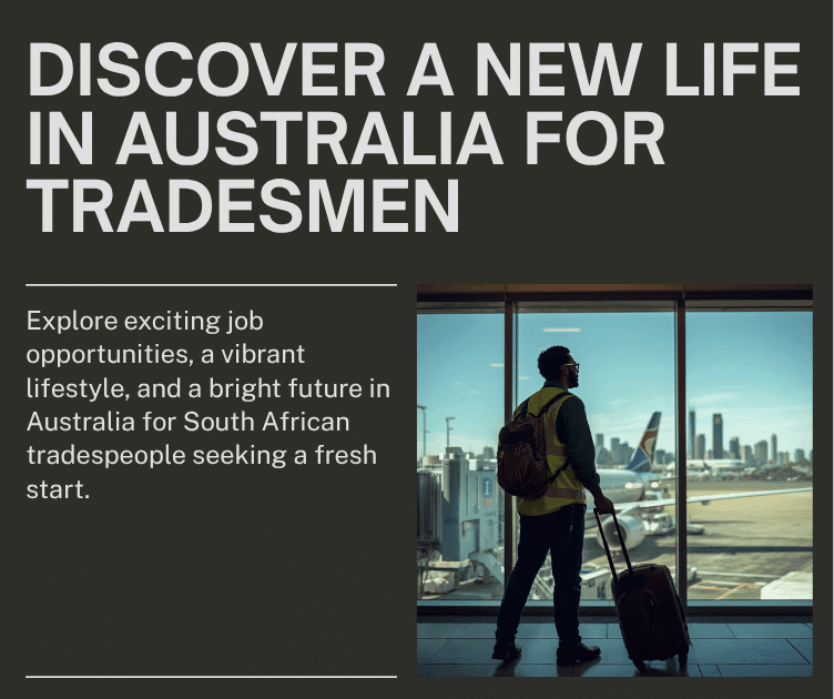Why Moving to Australia is a Smart Move for South African Tradesmen